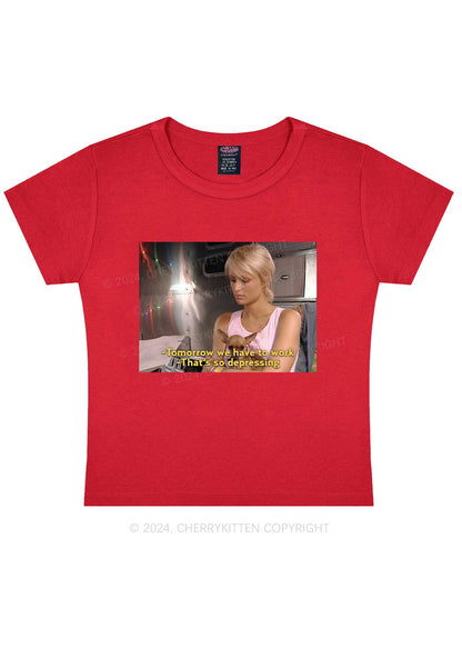 We Have To Work Y2K Baby Tee Cherrykitten