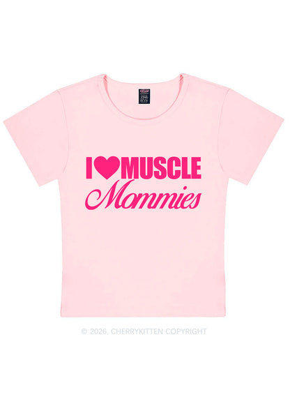 I Love Muscle Mommies Y2K Baby Tee Cherrykitten