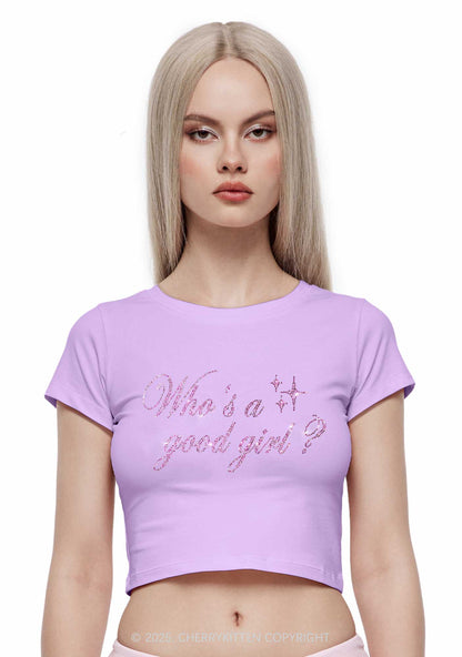 Rhinestone Whos A Good Girl Y2K Baby Tee Cherrykitten