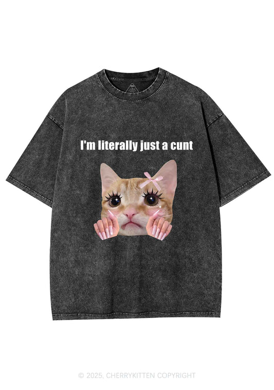 Im Literally Cxxt Y2K Shirts Washed Tee Cherrykitten