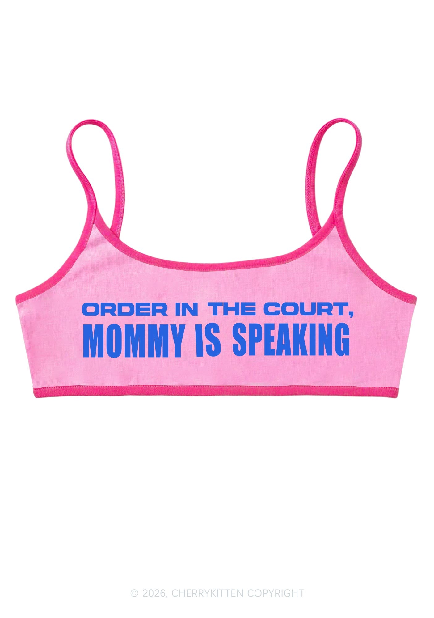 Mommy Is Speaking Y2K Super Crop Cami Cherrykitten