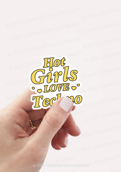 Hot Girls Love Techno 1Pc Y2K Sticker Cherrykitten