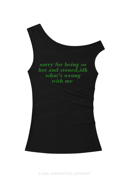 Sorry For Being Hot And Stoned Y2K Off Shoulder Tank Top Cherrykitten