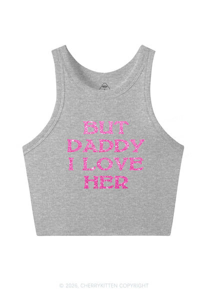 Glitter But Daddy I Love Her Pride Y2K Crop Tank Top Cherrykitten