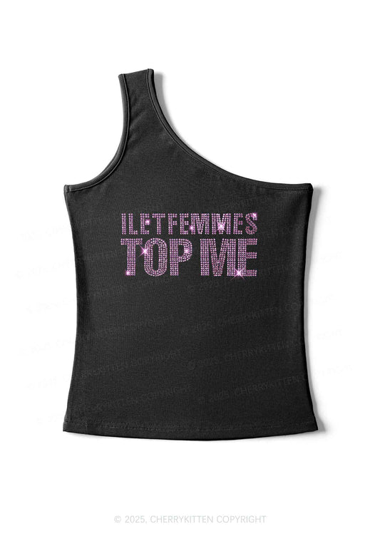 Rhinestone I Let Femmes Top Me Pride Y2K One Shoulder Tank Top Cherrykitten