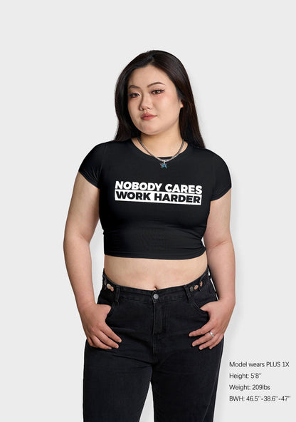 Curvy Nobody Cares Work Harder Baby Tee