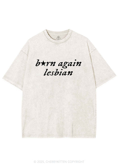 Born Again Lesbian Y2K Shirts Washed Tee Cherrykitten