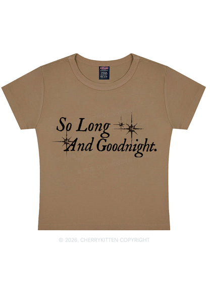 So Long And Goodnight Y2K Baby Tee Cherrykitten