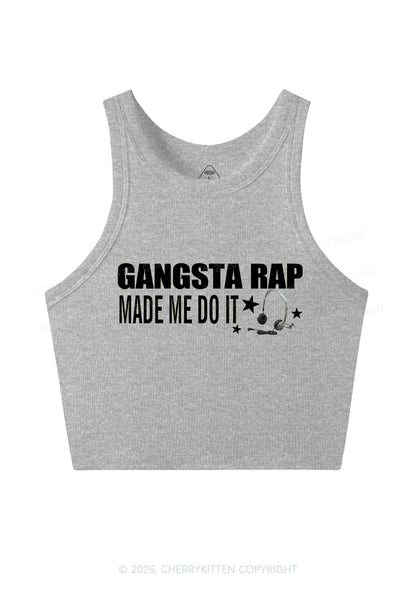 Gangsta Rap Made Me Do It Y2K Crop Tank Top Cherrykitten