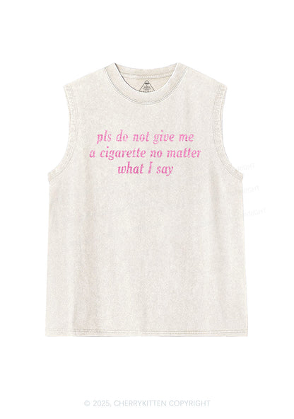 Glitter Pls Dont Give Me Cigarette Y2K Washed Muscle Tank Cherrykitten