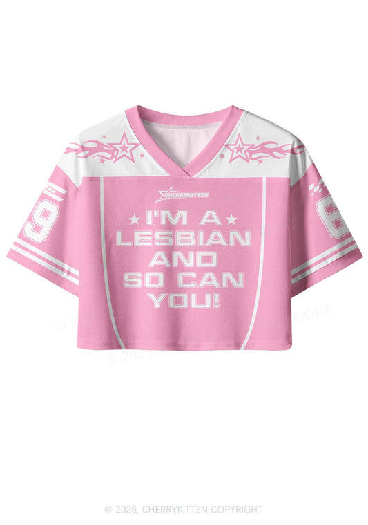 Im A Lesbian And So Can You Pride Y2K Crop Sport Jersey Shirts Cherrykitten