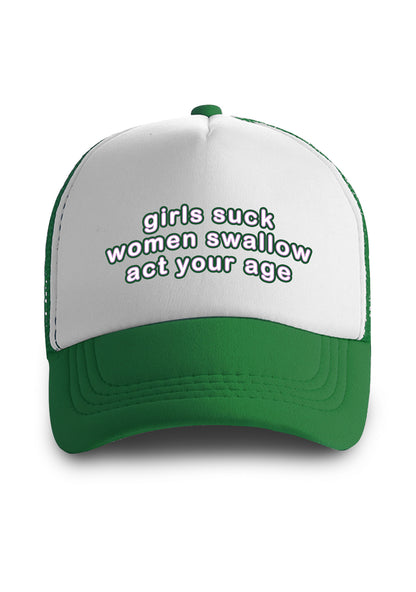 Women Swallow Act Your Age Trucker Hat