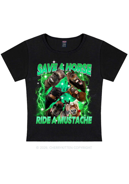 Save Horse Ride Mustache Y2K Baby Tee Cherrykitten