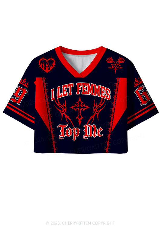 Black I Let Femmes Top Me Pride Y2K Crop Sport Jersey Shirts Cherrykitten