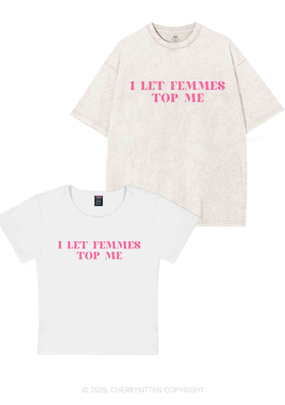 I Let Femmes Top Me Y2K Valentine's Day Couple Shirt Cherrykitten