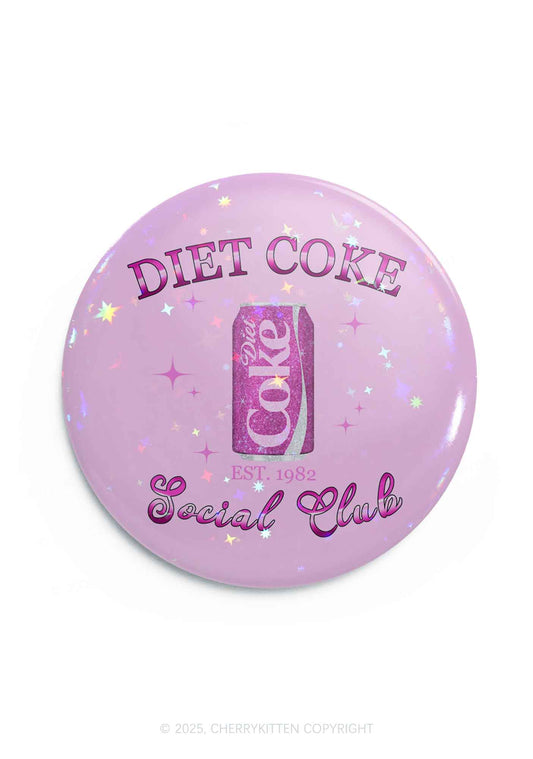 Diet Coke Social Club 1Pc Y2K Pin Badge Cherrykitten