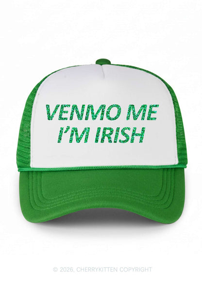 Glitter Venmo Me Im Irish St Patricks Y2K Colorblock Trucker Hat Cherrykitten