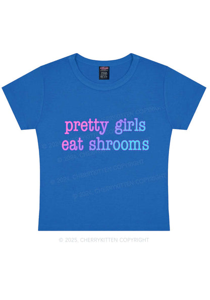 Pretty Girls Eat Shrooms Y2K Baby Tee Cherrykitten