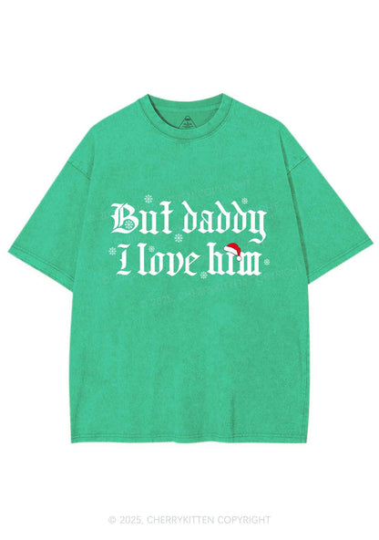 Christmas Daddy I Love Him Y2K Shirts Washed Tee Cherrykitten
