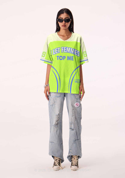 Neon Green I Let Femmes Top Me Pride Y2K Sport Jersey Shirts Cherrykitten