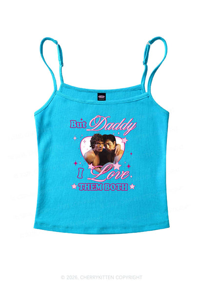 But Daddy I Love Them Both HR Y2K Spaghetti Strap Cami Cherrykitten