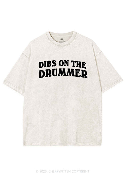 Dibs On The Drummer Y2K Shirts Washed Tee Cherrykitten