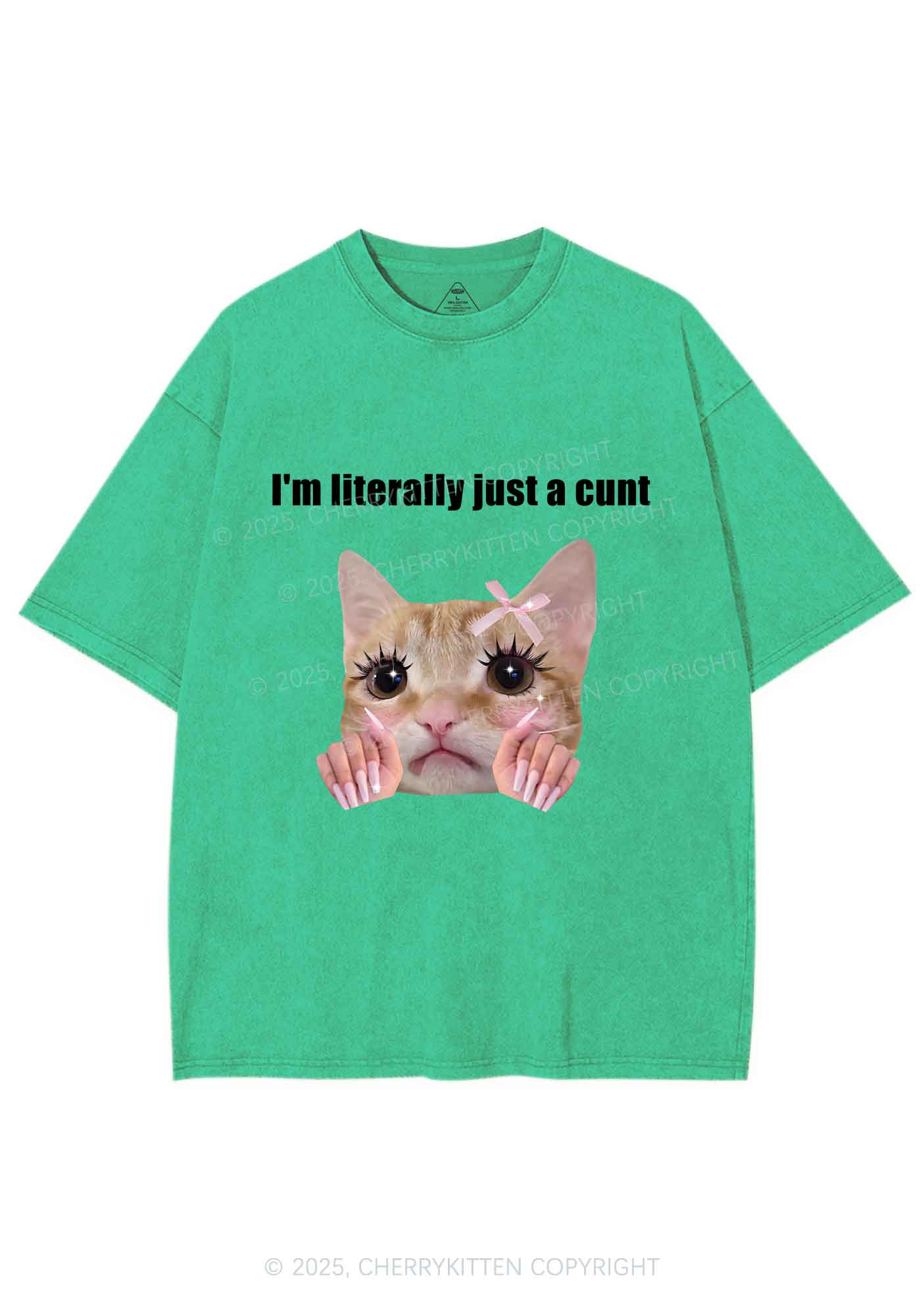Im Literally Cxxt Y2K Shirts Washed Tee Cherrykitten
