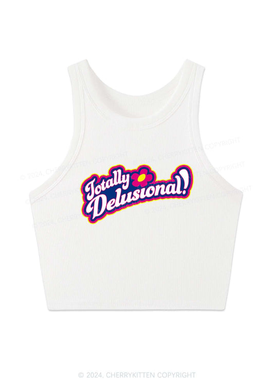 Totally Delusional Y2K Crop Tank Top Cherrykitten
