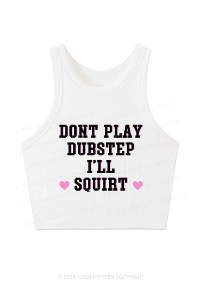 I'll Squirt Y2K Crop Tank Top Cherrykitten
