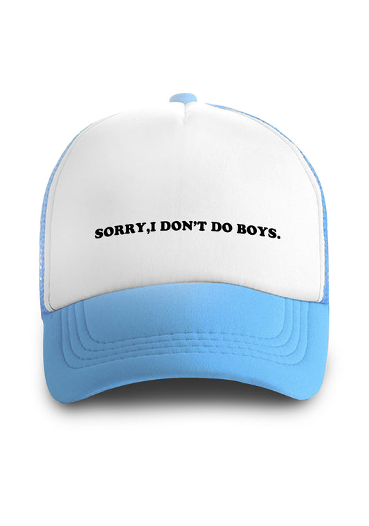 Sorry I Don't Do Boys Trucker Hat