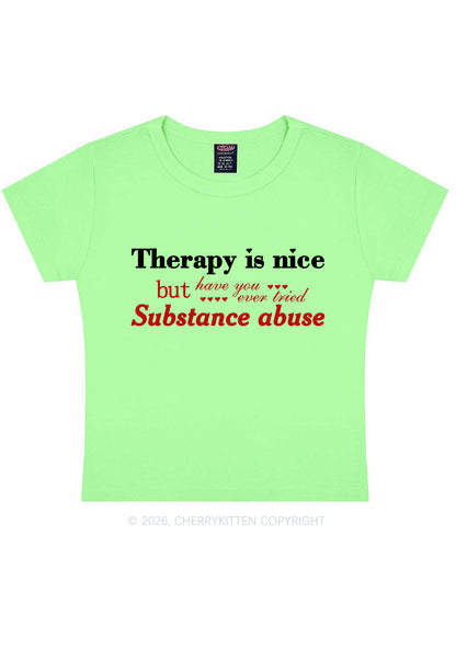 Have You Ever Tried Substance Abuse Y2K Baby Tee Cherrykitten