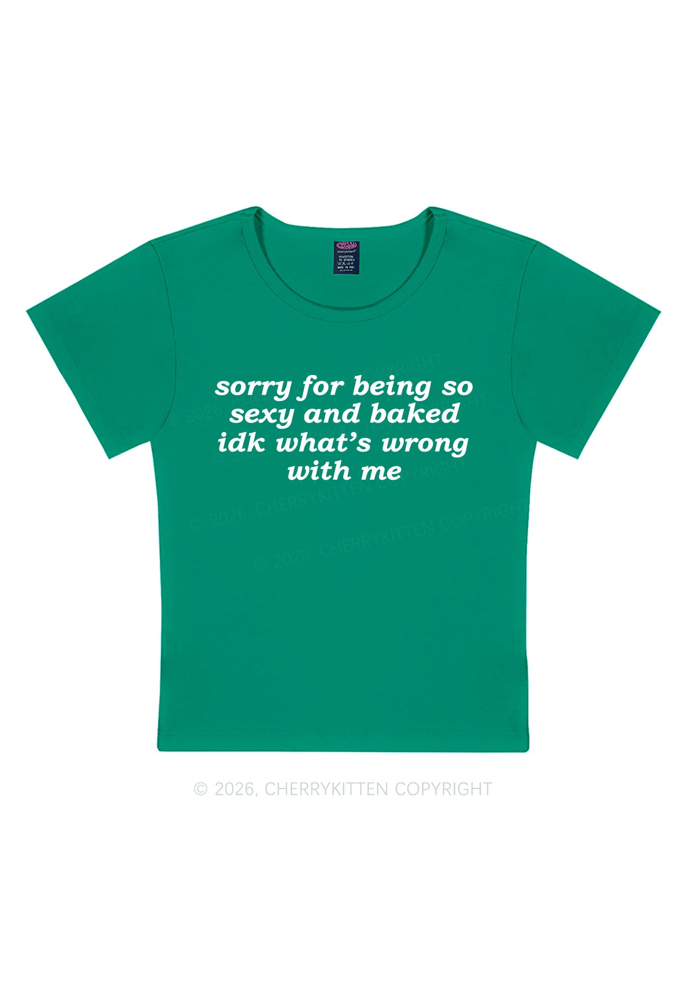 Sorry For Being So Baked Y2K Baby Tee Cherrykitten