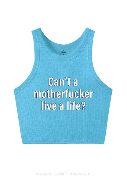 Motherfxxker Live A Life Y2K Crop Tank Top Cherrykitten