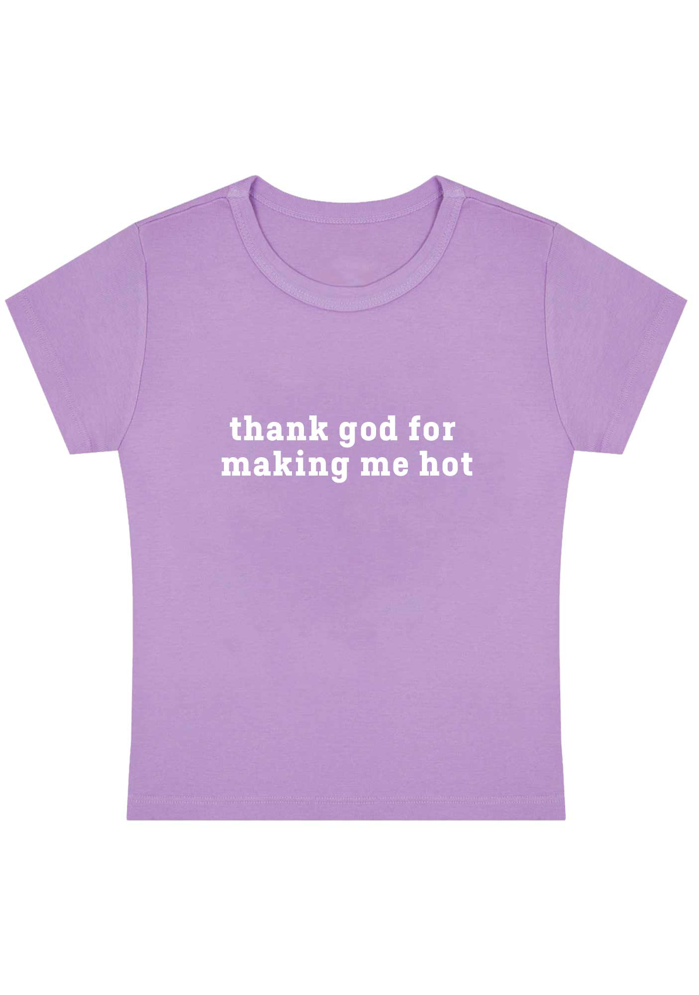 Curvy Thank God For Making Me Hot Baby Tee