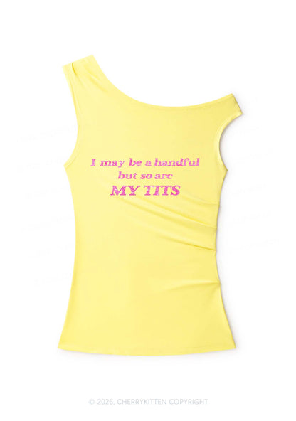 Glitter I May Be A Handful Y2K Off Shoulder Tank Top Cherrykitten
