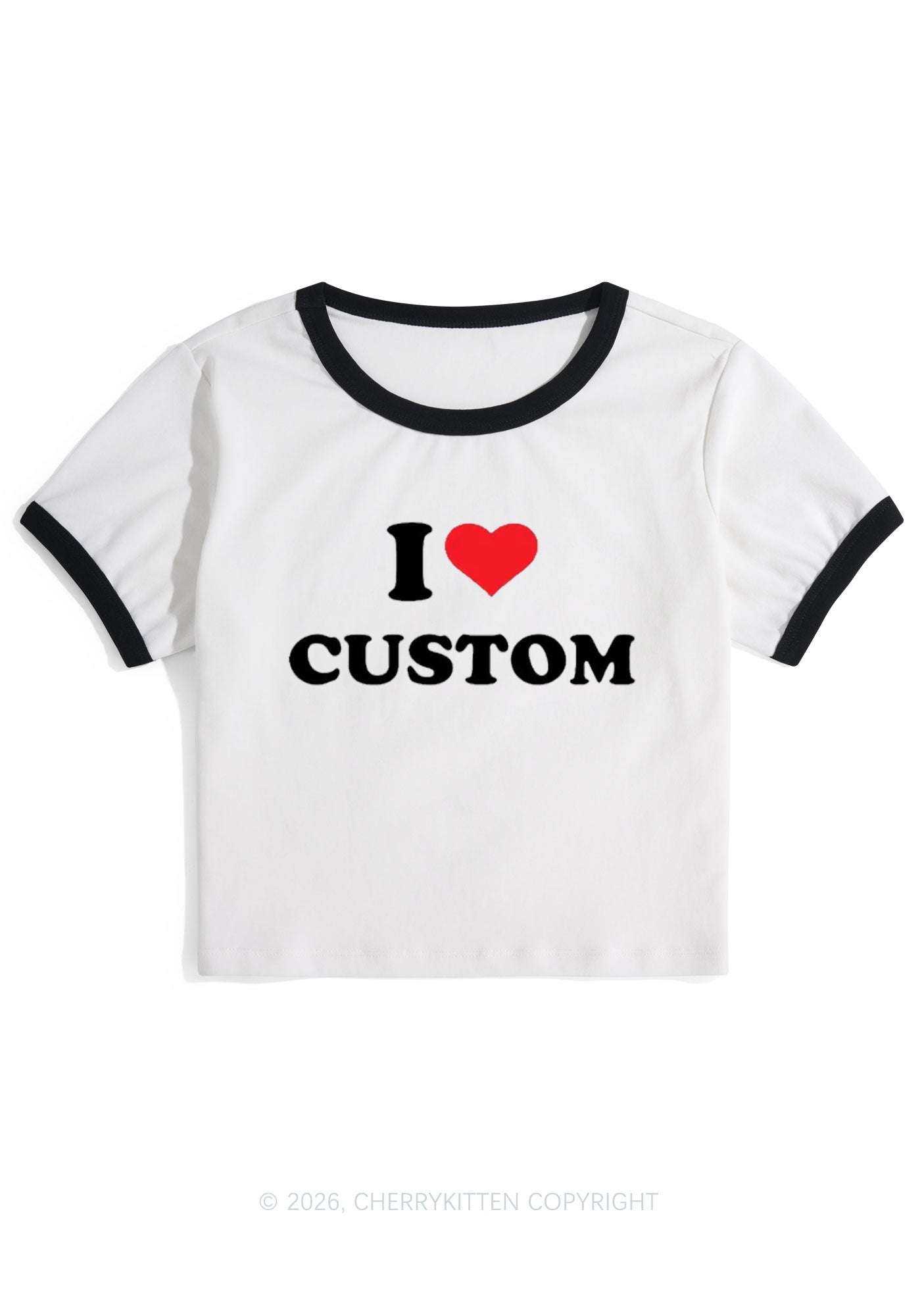 I Love Custom Personalized Y2K Ringer Tee Cherrykitten