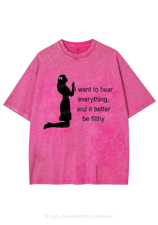I Want To Hear Everything Y2K Shirts Washed Tee Cherrykitten