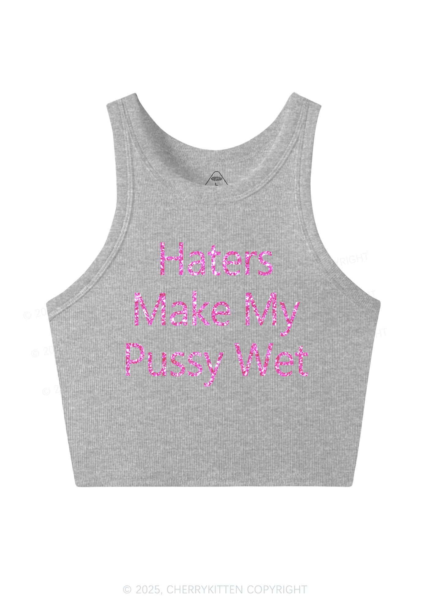 Glitter Haters Make My Puxxy Wet Y2K Crop Tank Top Cherrykitten