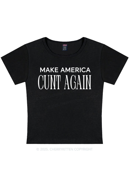 Make America Cxxt Again Y2K Baby Tee Cherrykitten