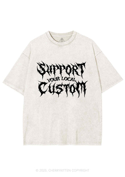 Custom Support Your Local Y2K Shirts Washed Tee Cherrykitten