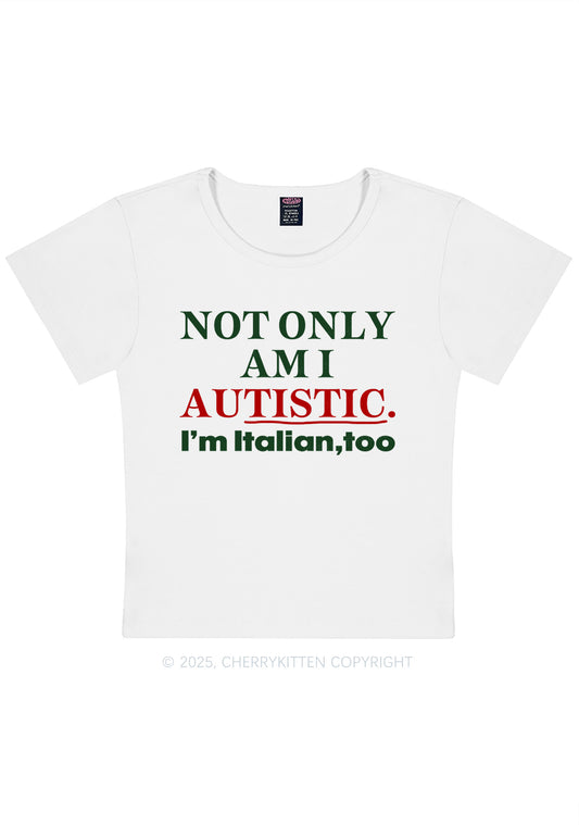 Not Only Autistic Y2K Baby Tee Cherrykitten