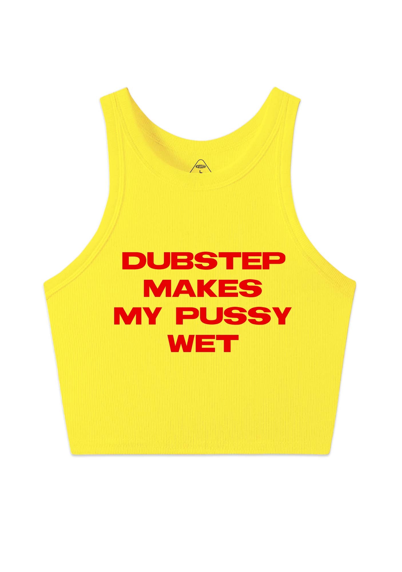 Dubstep Makes My Puxxy Wet Y2K Crop Tank Top Cherrykitten