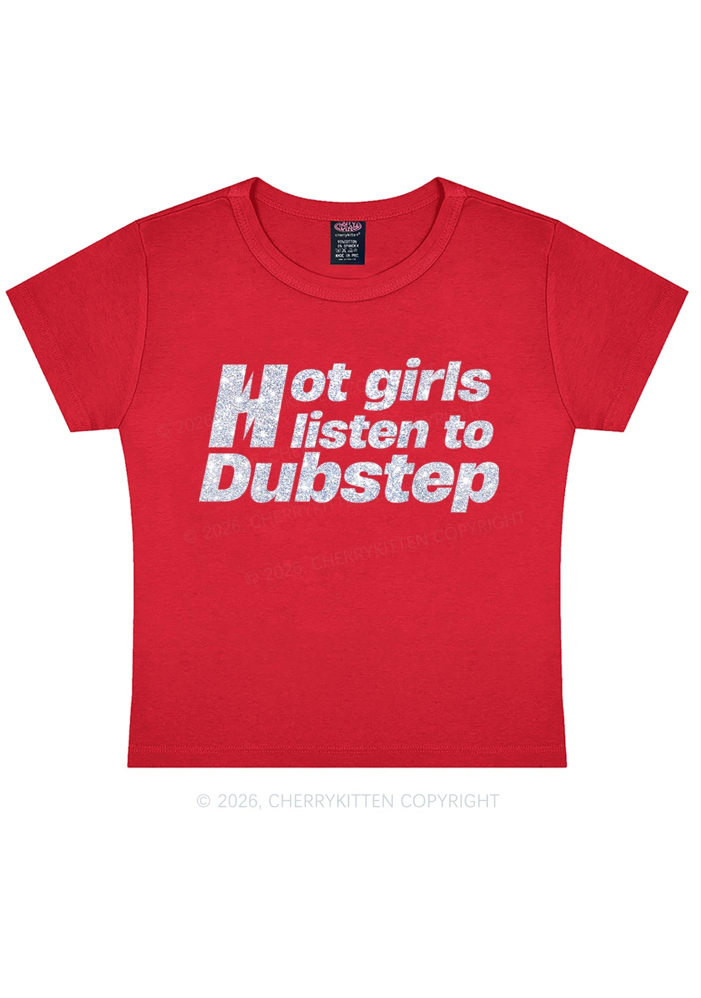 Glitter Hot Girls Listen To Dubstep Y2K Baby Tee Cherrykitten