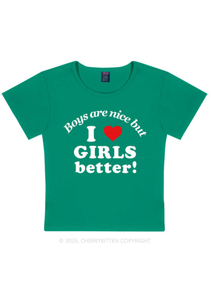 I Love Girls Better Pride Y2K Baby Tee Cherrykitten