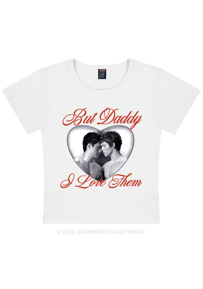 Retro But Daddy I Love Them HR Y2K Baby Tee Cherrykitten
