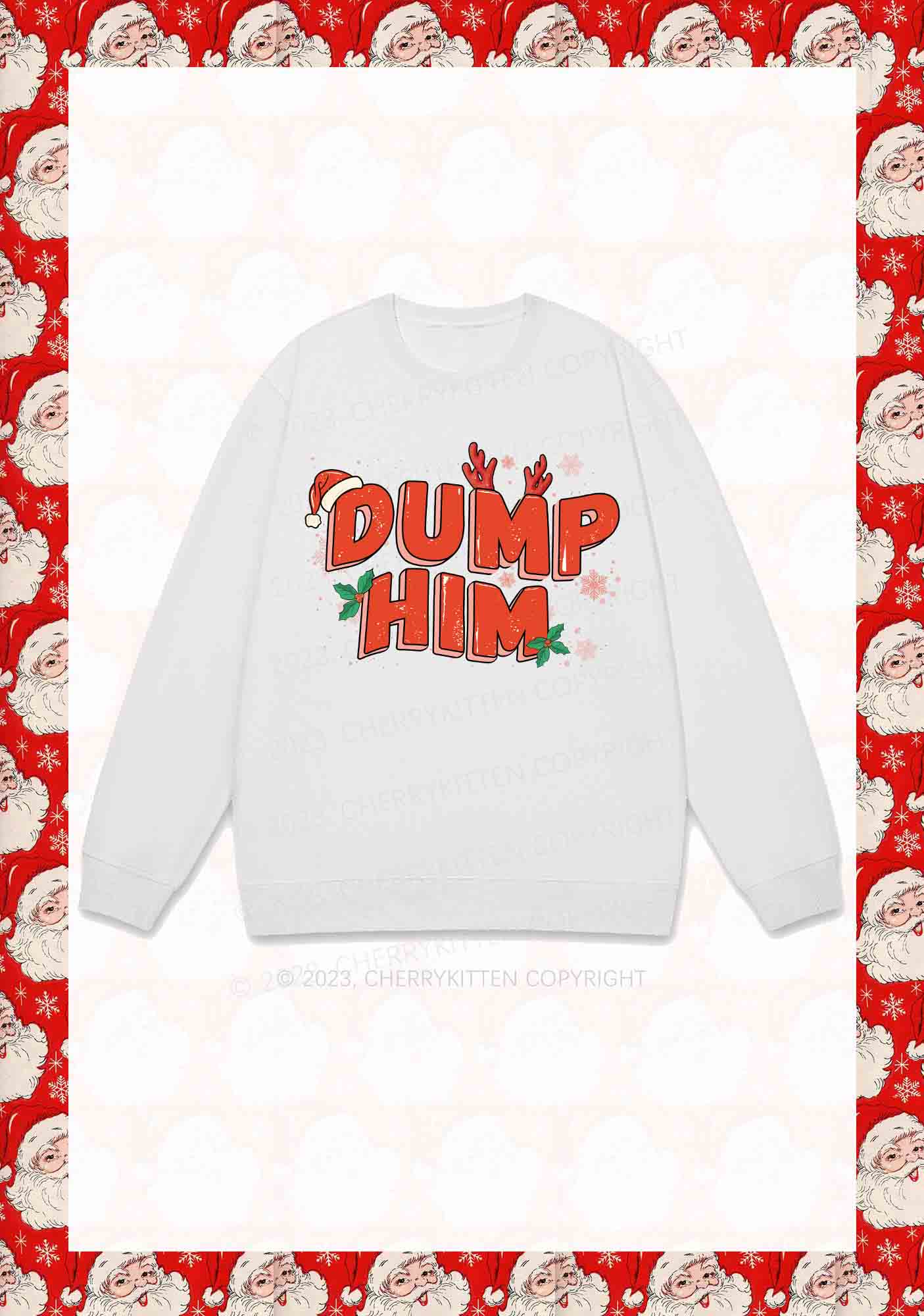 Dump Him Christmas Y2K Sweatshirt Cherrykitten