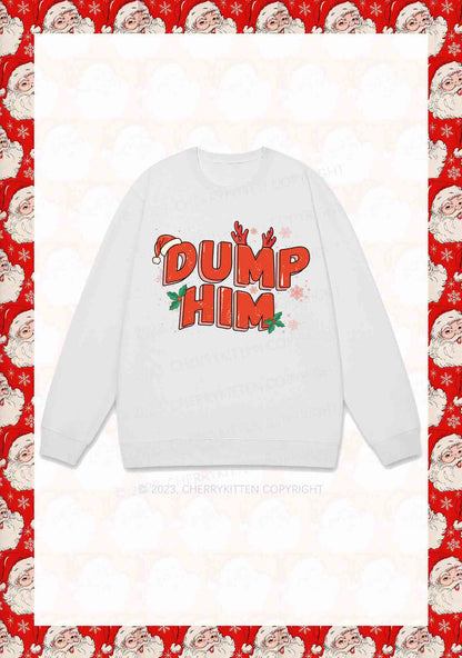 Dump Him Christmas Y2K Sweatshirt Cherrykitten