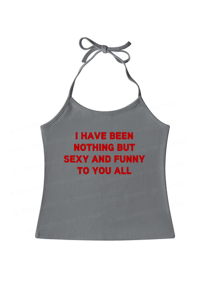 I Have Been Funny Y2K Halter Neck Cami Cherrykitten