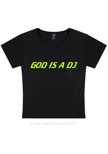 God Is A DJ Y2K Baby Tee Cherrykitten