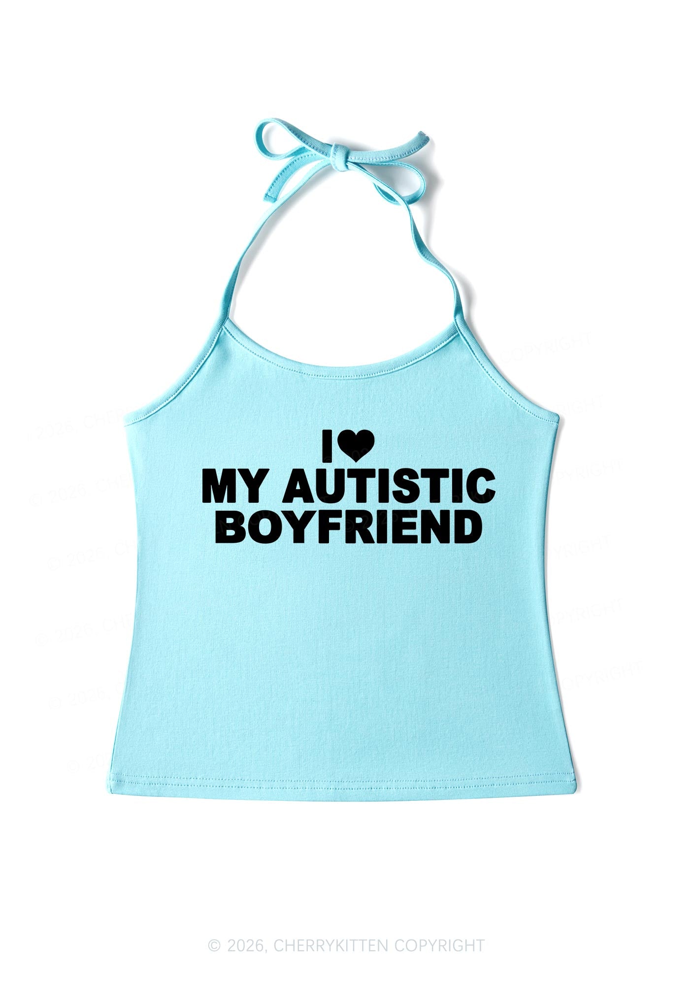 I Love My Autistic BF Valentine's Day Y2K Halter Neck Cami Cherrykitten